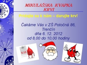 Mikulášska kvapka krvi 2012 ZŠ Potočná 86 Trenčín Opatová